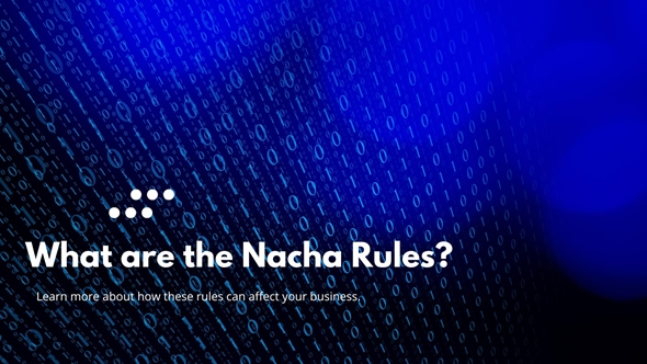 Nacha Operating Rules & Guidelines